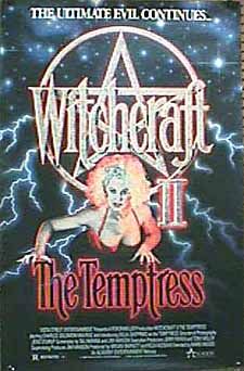 WITCHCRAFT II: THE TEMPTRESS